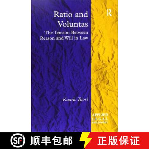 【3-4周达】Ratio and Voluntas: The Tension Between Reason and Will in Law [9781138249882]