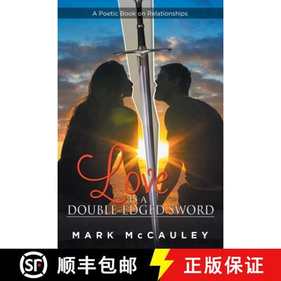 【3-4周达】Love Is a Double-Edged Sword: A Poetic Book on Relationships [9781961416574]