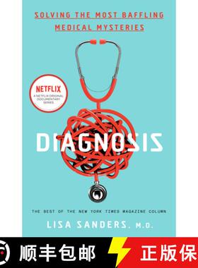 【3-4周达】Diagnosis: Solving the Most Baffling Medical Mysteries [9780593136638]