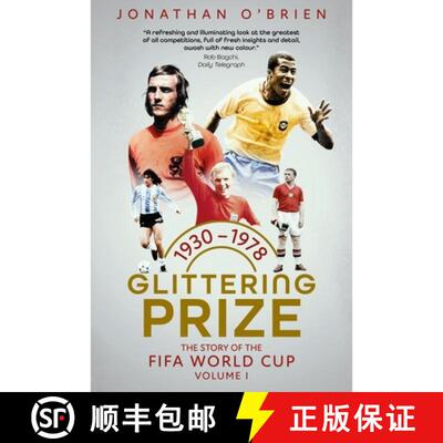 【3-4周达】精装 Glittering Prize: The Story of the Fifa World Cup Volume I, 1930-1978 Volume 1 [9781836801788]