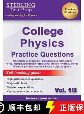 【3-4周达】Sterling Test Prep College Physics Practice Questions: Vol. 1, High Yield College Physics ... [9781954725768]