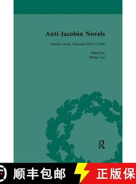 【3-4周达】Anti-Jacobin Novels, Part I, Volume 2: Charles Lloyd, Edmund Oliver (1798) [9781138111424]