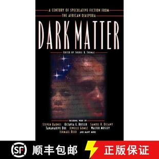 【3-4周达】Dark Matter: A Century of Speculative Fiction from the African Diaspora [9780446525831]