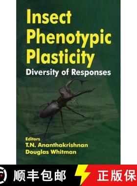 预订 Insect Phenotypic Plasticity : Diversity of Responses [9781578083220]