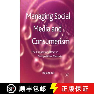【3-4周达】Managing Social Media and Consumerism : The Grapevine Effect in Competitive Markets [9781349448401]