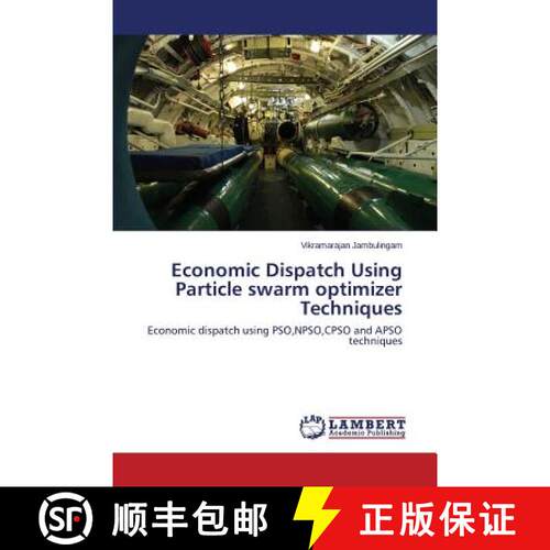 预订 Economic Dispatch Using Particle Swarm Optimizer Techniques [9783659520617]
