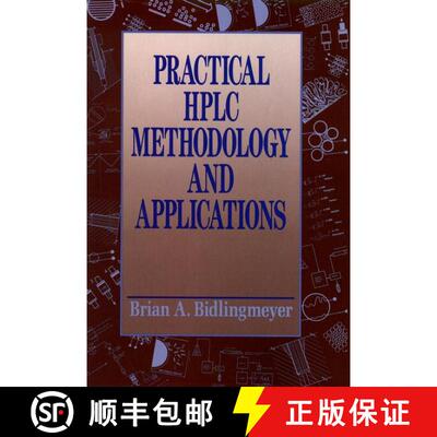 【3-4周达】Practical Hplc Methodology And Applications [Wiley化学化工] [9780471572466]