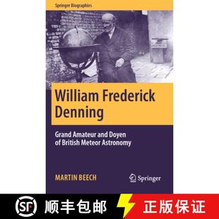 Frederick Amateur William Meteor 9783031444456 British Denning 4周达 Doyen and Grand Astronomy