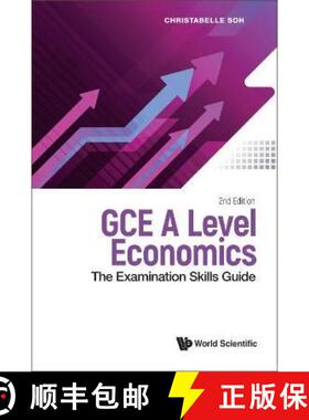 【3-4周达】Gce a Level Economics: The Examination Skills Guide (Second Edition) [9789811274787]