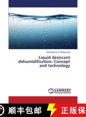 预订 Liquid desiccant dehumidification: Concept and technology [9783659799655]
