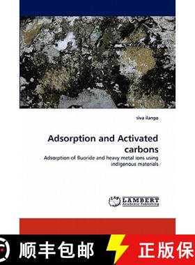 预订 Adsorption and Activated Carbons [9783843385312]