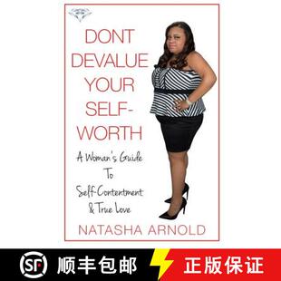 Contentment True Devalue Worth Woman Self Guide Your 9780692507384 Love Don 4周达
