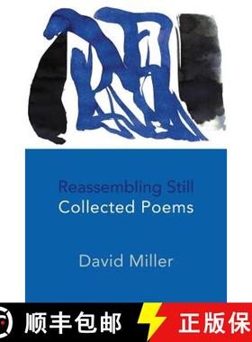 【3-4周达】Reassembling Still: Collected Poems [9781848613317]