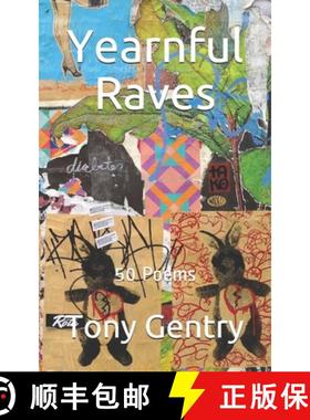 预订 Yearnful Raves: 50 Poems [9781732760820]
