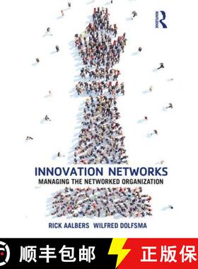 【3-4周达】Innovation Networks : Managing the networked organization [9781138796980]