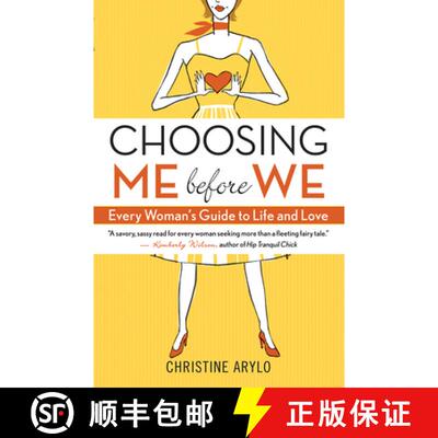 【3-4周达】Choosing Me Before We: Every Woman's Guide to Life and Love [9781577316411]