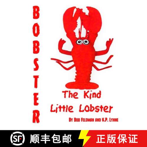 【3-4周达】Bobster the Kind Little Lobster [9780997101874]