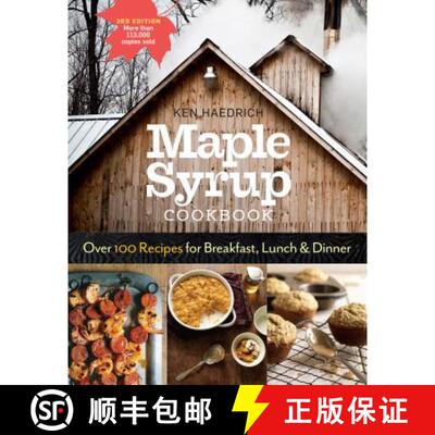 【3-4周达】Maple Syrup Cookbook, 3rd Edition: Over 100 Recipes for Breakfast, Lunch & Dinner [9781612126647]
