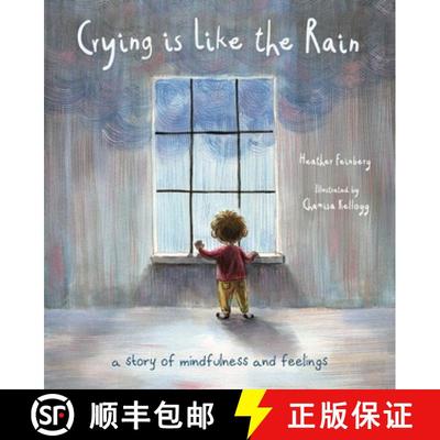 【3-4周达】Crying is Like the Rain – A Story of Mindfulness and Feelings [9780884487241]