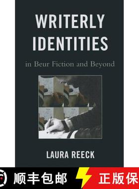 预订 Writerly Identities in Beur Fiction and Beyond [9780739183328]