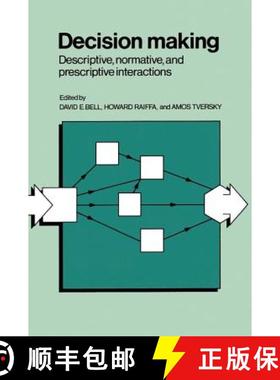 【3-4周达】Decision Making: Descriptive, Normative, and Prescriptive Interactions [9780521368513]