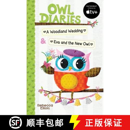 【3-4周达】Owl Diaries Bind-Up 2: A Woodland Wedding & Eva and the New Owl [9780702325595]
