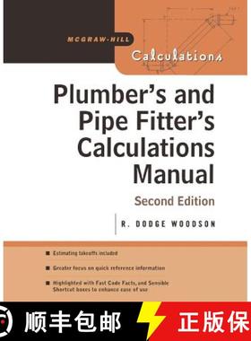 预订 Plumber's and Pipe Fitter's Calculations Manual [9780071448680]