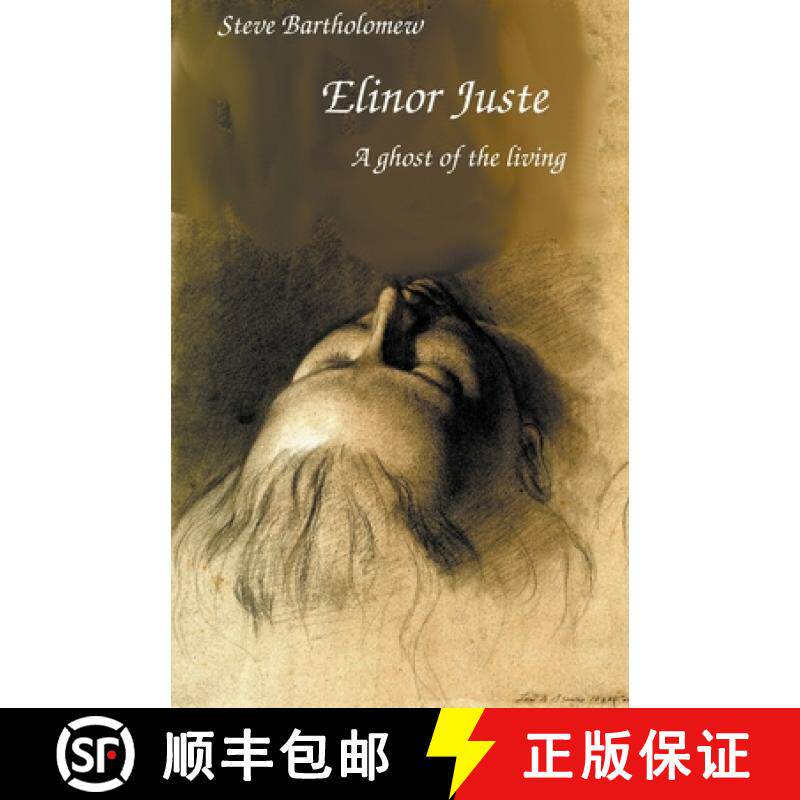 【3-4周达】Elinor Juste a Ghost of the Living [9798215946794]