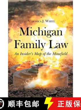 【3-4周达】Michigan Family Law: An Insider's Map of the Minefield [9781662462252]