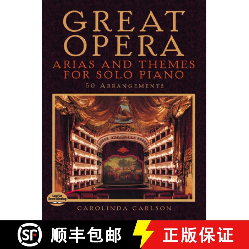 预订 Great Opera: Arias and Themes for Solo Piano: 50 Arrangements [9780486492803]