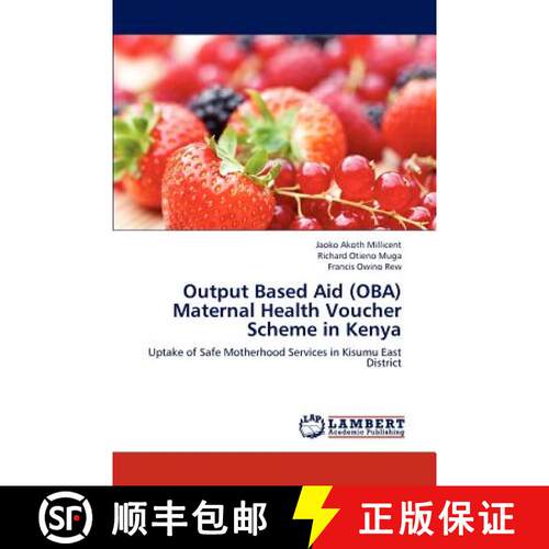 预订 Output Based Aid (Oba) Maternal Health Voucher Scheme in Kenya [9783847374664]