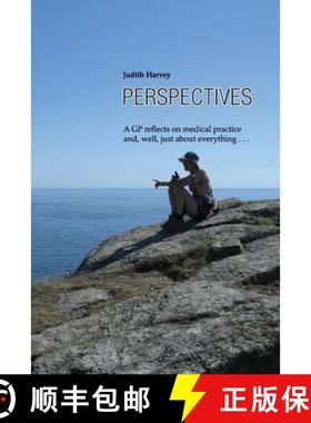 预订 Perspectives: A GP reflects on medical practice and, well, just about everything . . . [9780951357385]
