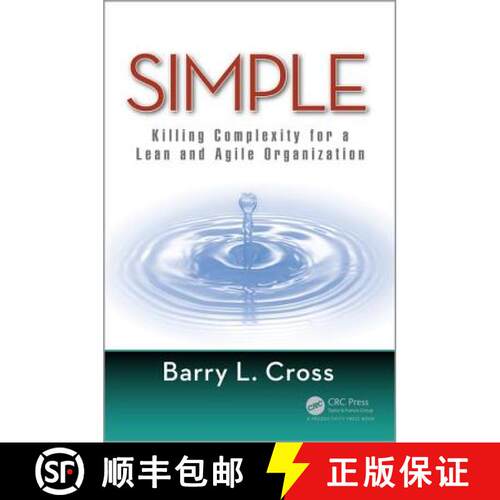 【3-4周达】精装 Simple: Killing Complexity for a Lean and Agile Organization [9781138713437]