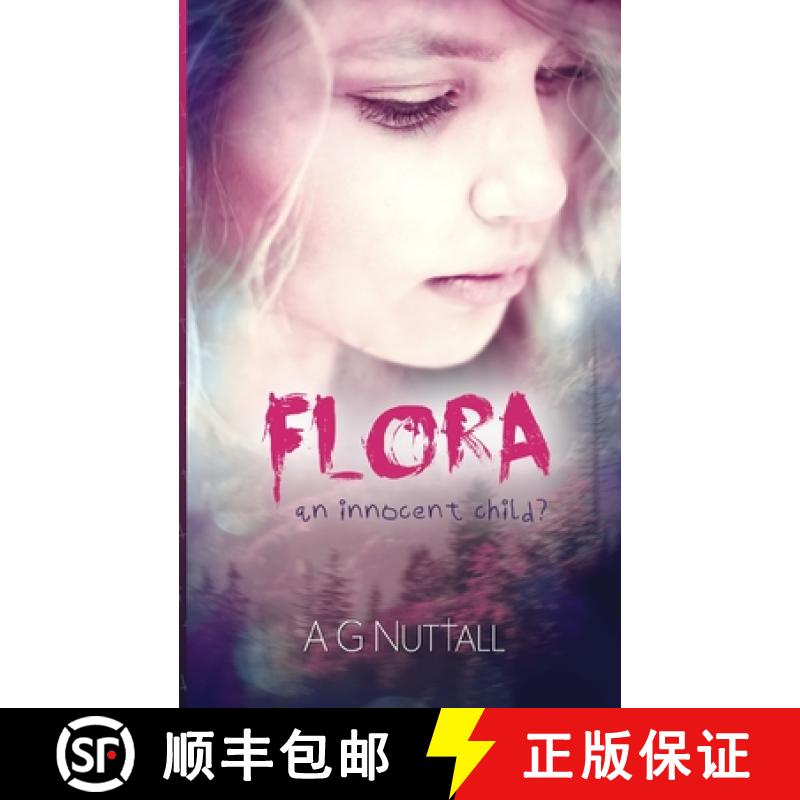 【3-4周达】Flora: An Innocent Child? [9781068669170]