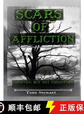 【3-4周达】SCARS OF AFFLICTION - Forgiven, but not Forgotten [9781105040436]