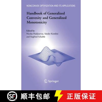 【3-4周达】Handbook of Generalized Convexity and Generalized Monotonicity [9781489995025]