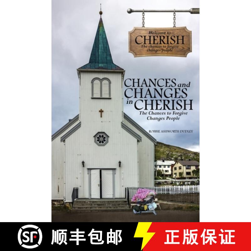 【3-4周达】Chances and Changes in Cherish: The Chances to Forgive Changes People [9781631290077]