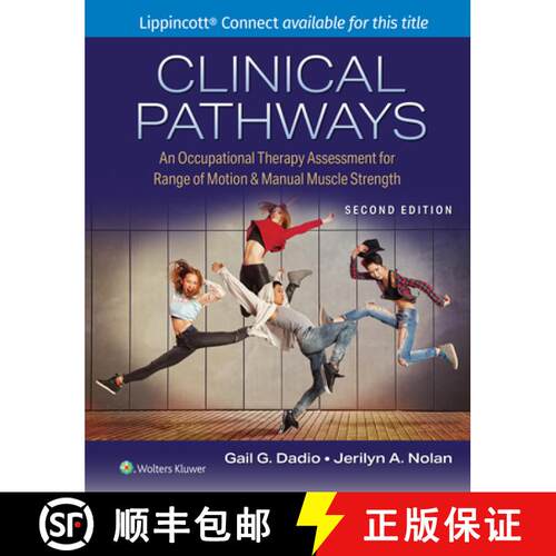 【3-4周达】Clinical Pathways : An Occupational Therapy Assessment for Range of Motion & Manual Muscle... [9781975212193]
