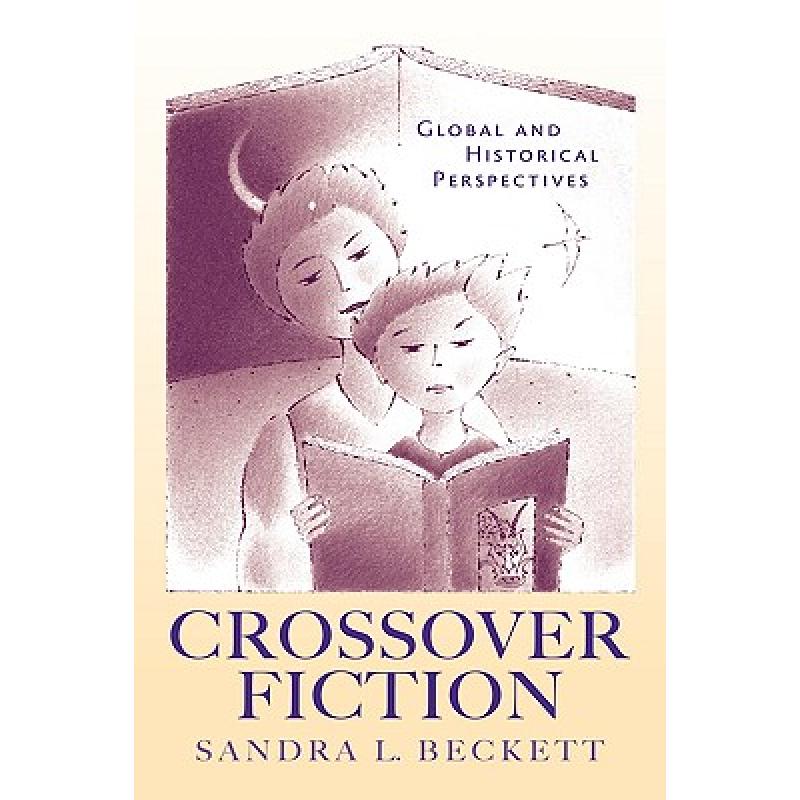 【4周达】Crossover Fiction Global and Historical Perspectives