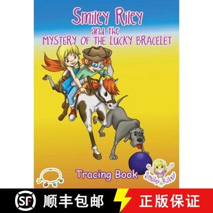 【3-4周达】Smiley Riley and the Mystery of the Lucky Bracelet Tracing Book [9780987577351]