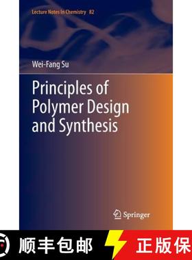 【3-4周达】Principles of Polymer Design and Synthesis (Softcover reprint of the original 1st ed. 2013) [9783662511084]