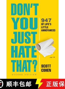 【3-4周达】Don't You Just Hate That? 2nd Edition: 947 of Life's Little Annoyances [9781523509669]
