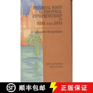 【3-4周达】Historical Roots of Industrial Entrepreneurship in India and Japan: A Comparative Interpre... [9788173041969]