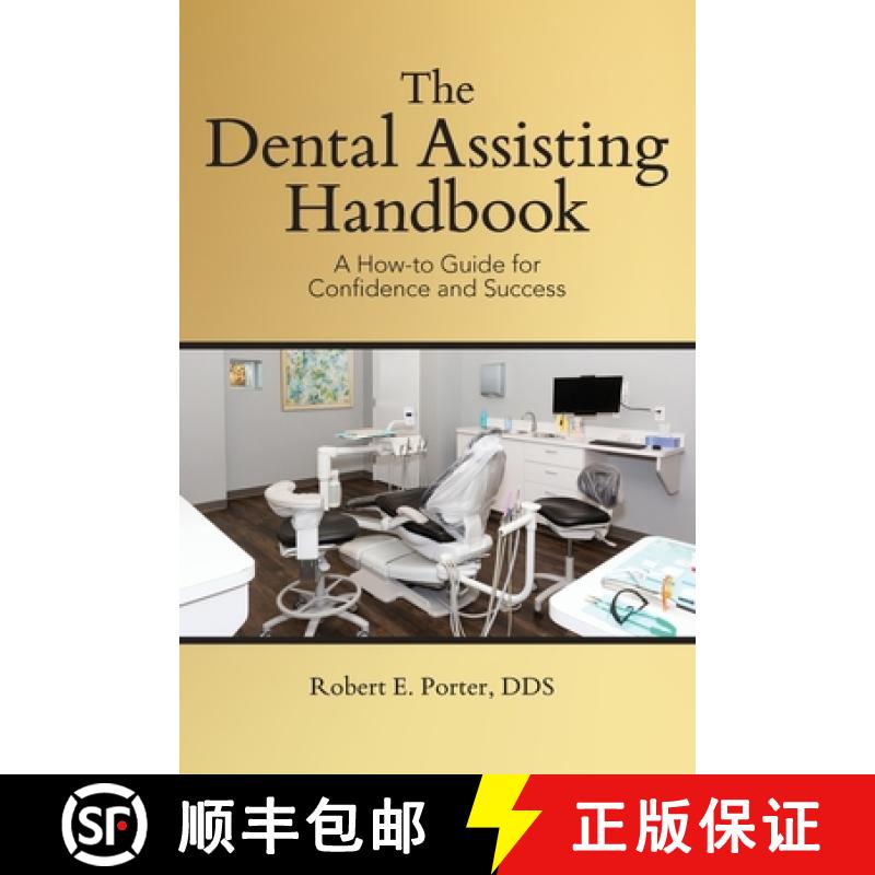 【2-3周达】The Dental Assisting Handbook: A How-to Guide for Confidence and Success [9781963569704]