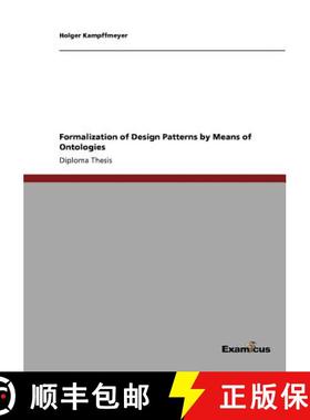 【3-4周达】Formalization of Design Patterns by Means of Ontologies [9783869431048]