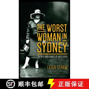 Worst Sydney The Kate 9781742234793 Woman 4周达 and Life Leigh Crimes