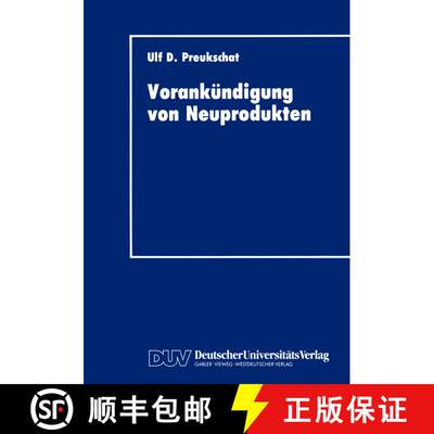 【3-4周达】Vorankündigung von Neuprodukten: Strategisches Instrument der kommunikationspolitischen M... [9783824401529]