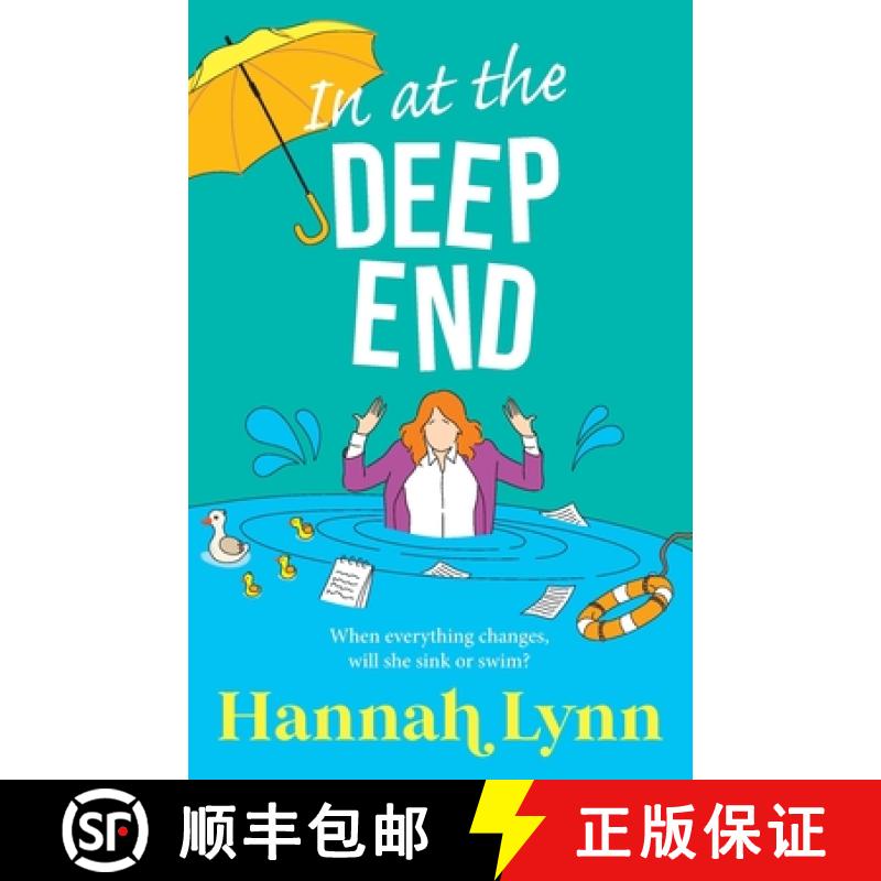 【3-4周达】In at the Deep End: A hilarious and touching contemporary read from Hannah Lynn for 2025 [9781836038818]