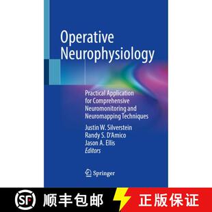 【3-4周达】精装 Operative Neurophysiology: Practical Application for Comprehensive Neuromonitoring an... [9783032125705]