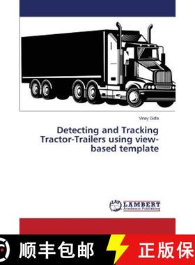 预订 Detecting and Tracking Tractor-Trailers using view-based template [9783659207501]